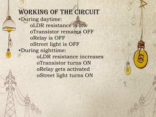 Automatic Street Light Controller Using LDR for Energy Efficiency and ...