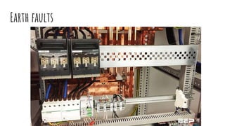 Earth faults
 