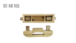 KIT-KAT FUSE
 