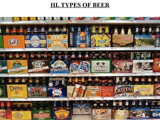 III. TYPES OF BEER 