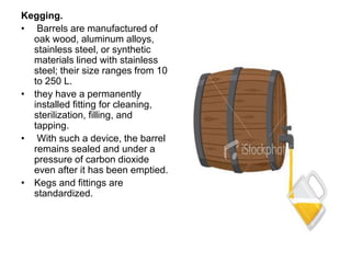 Kegging Process Beer | PPTX