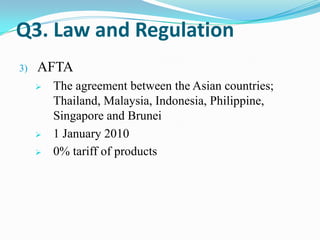 Q3. Law and Regulation