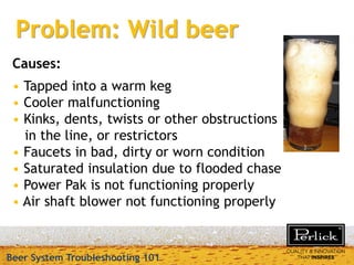 Beer system troubleshooting 10 16-13 | PDF