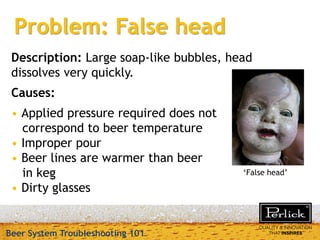 Beer system troubleshooting 10 16-13 | PDF