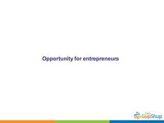 Opportunity for entrepreneurs 