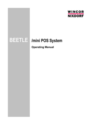 BEETLE   /mini POS System
         Operating Manual
 