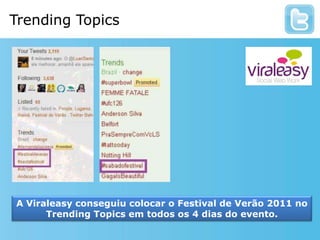 TrendingTopicsInformação relevante de forma rápida e em qualquer lugar.