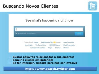 Terremoto em NY foi noticiado no Twiter antes de acontecer (23/08/2011)Empresas podem informar lançamentos e descontos antes de veicularem em outras mídias