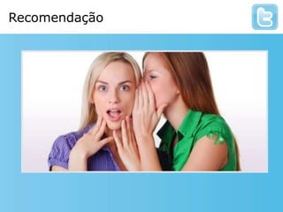 Alto poder de “viralização”