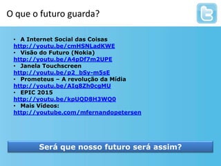 Advogados da MarcaPode significar paixão pela marca. Desejo de melhoria!