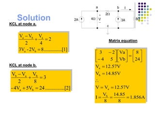 Kcl Matrices BEF 12403 - Week 12 - Nodal Analysis Method.ppt