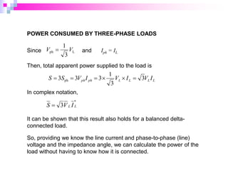 BEF 23803 - Lecture 9 - Three-Phase Power Calculations.ppt