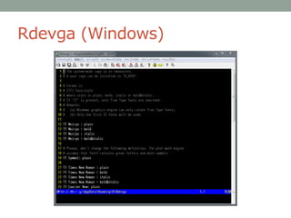 Rdevga (Windows)
 