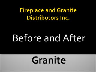 Before and After Granite 