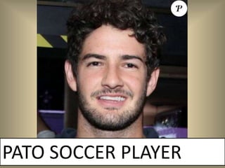 PATO SOCCER PLAYER
 