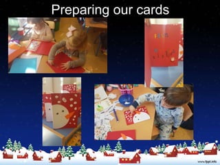 Preparing our cards