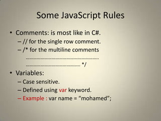 It is interpreted language ( there is no compilation ) 