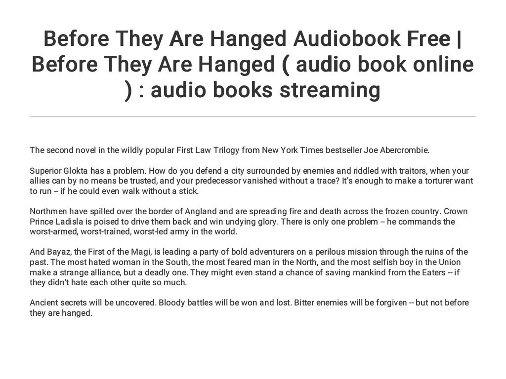 Before They Are Hanged Audiobook Free Before They Are Hanged ( audio