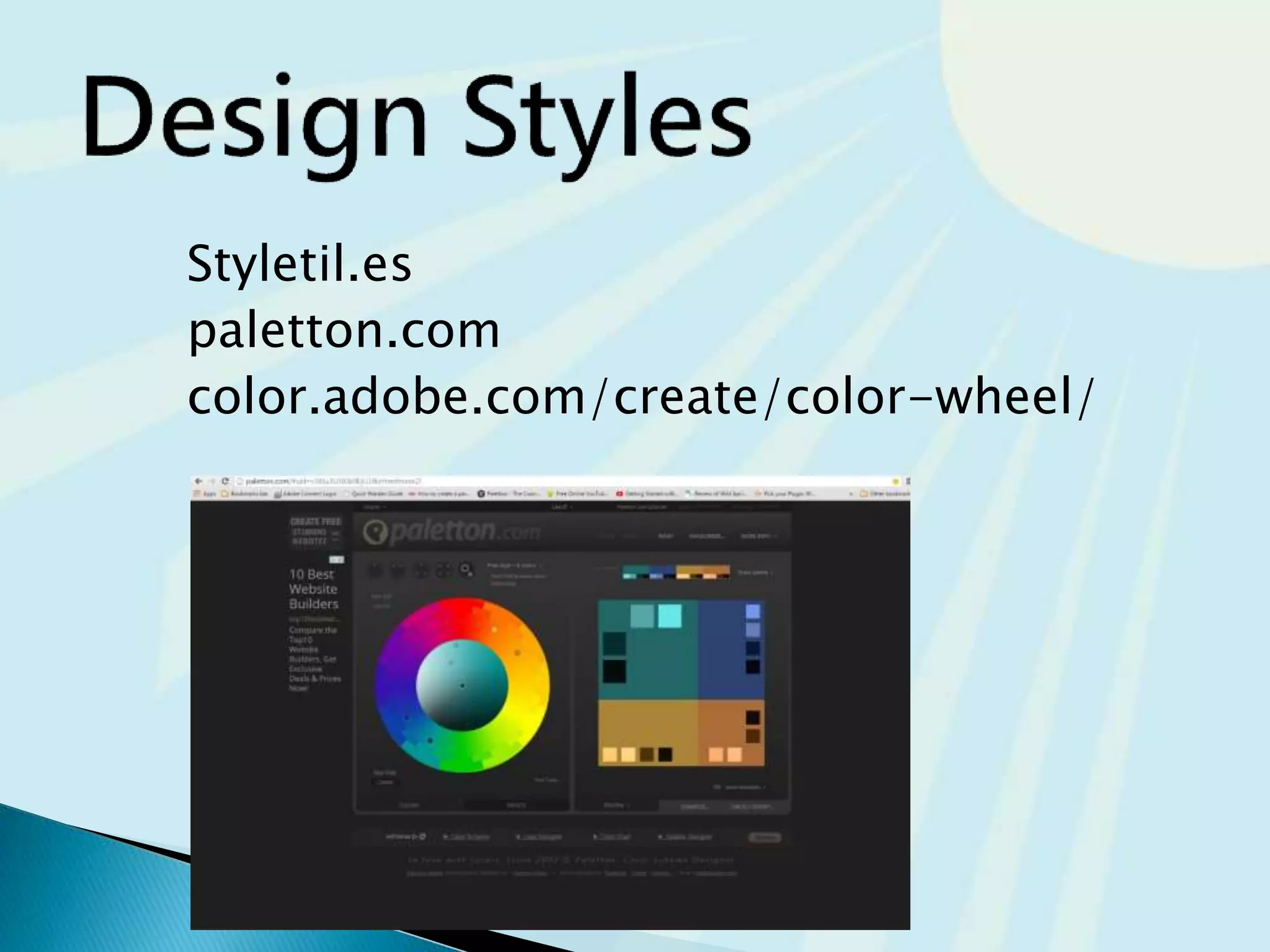 Styletil.es
paletton.com
color.adobe.com/create/color-wheel/
 
