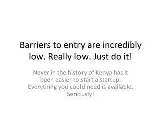 Before You Start Your Startup in Kenya - Moses Kemibaro