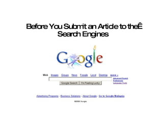 Before You Submit an Article to the  Search Engines   mooladays.com 