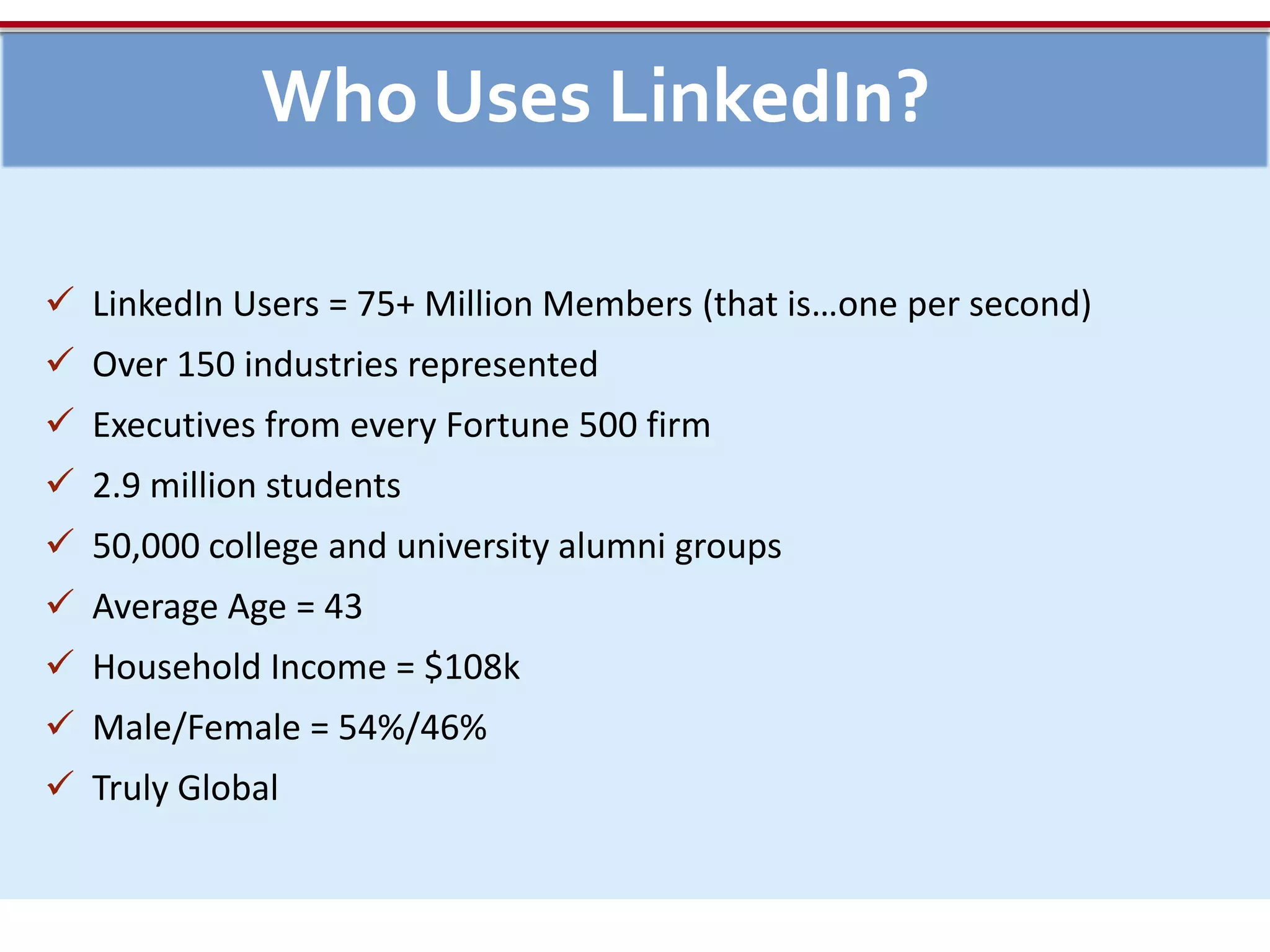 Strategies to Gain  Competitive Intelligence          How Linked In Works