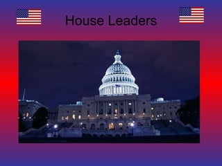 House Leaders 