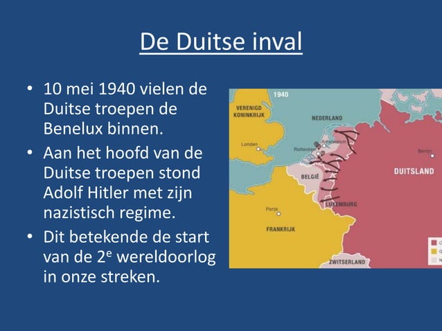 Gebeurtenis 10 mei 1940: Begin 2e wereldoorlog
