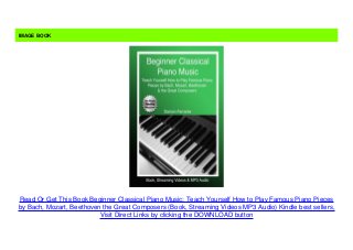 Beginner Classical Piano Music Teach Yourself How To Play Famous Pia