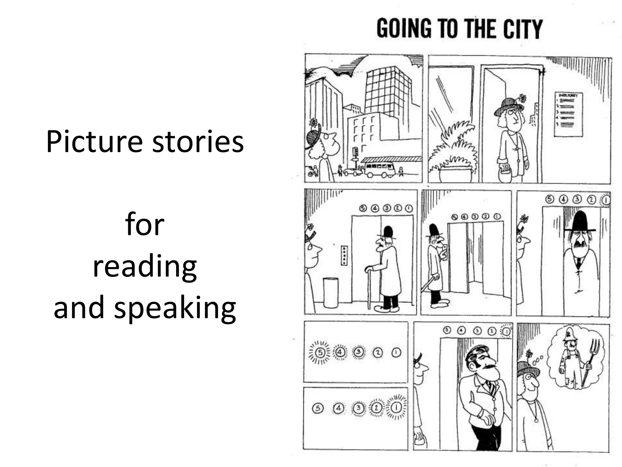 Picture stories

for
reading
and speaking

 