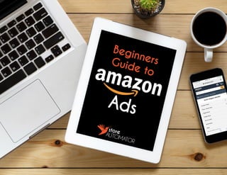 BeginnersGuide to
Ads
 