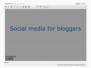 Social media for bloggers