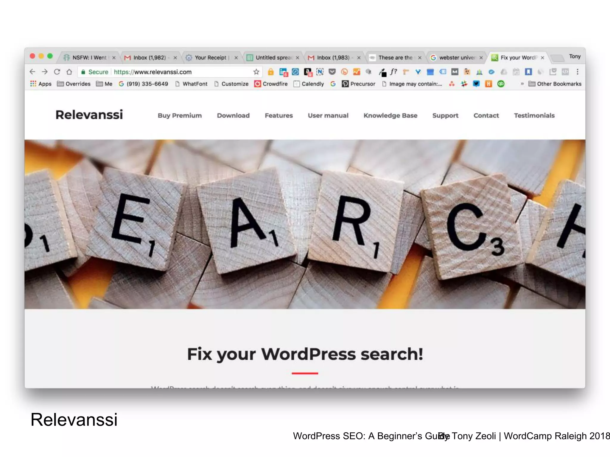 WordPress SEO: A Beginner’s GuideBy Tony Zeoli | WordCamp Raleigh 2018
Relevanssi
 
