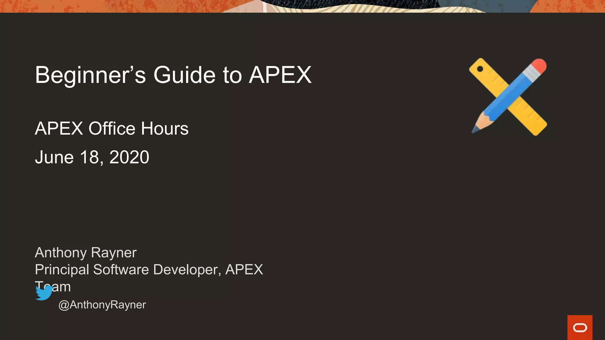 Beginner's Guide to APEX | PPT