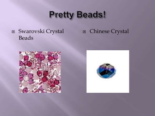 Pretty Beads!Swarovski Crystal BeadsChinese Crystal