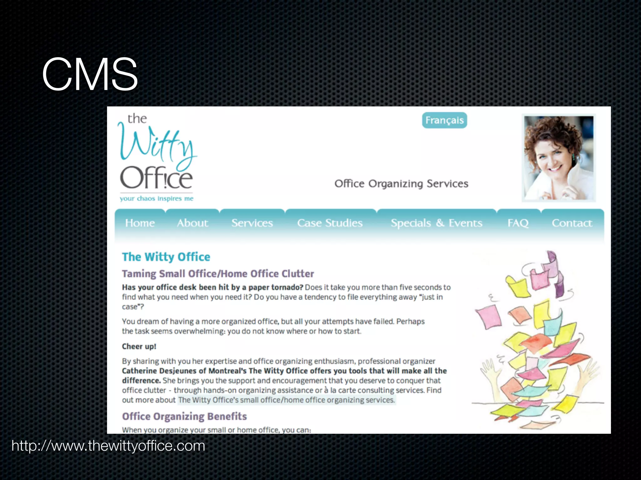 CMS




http://www.thewittyofﬁce.com
 