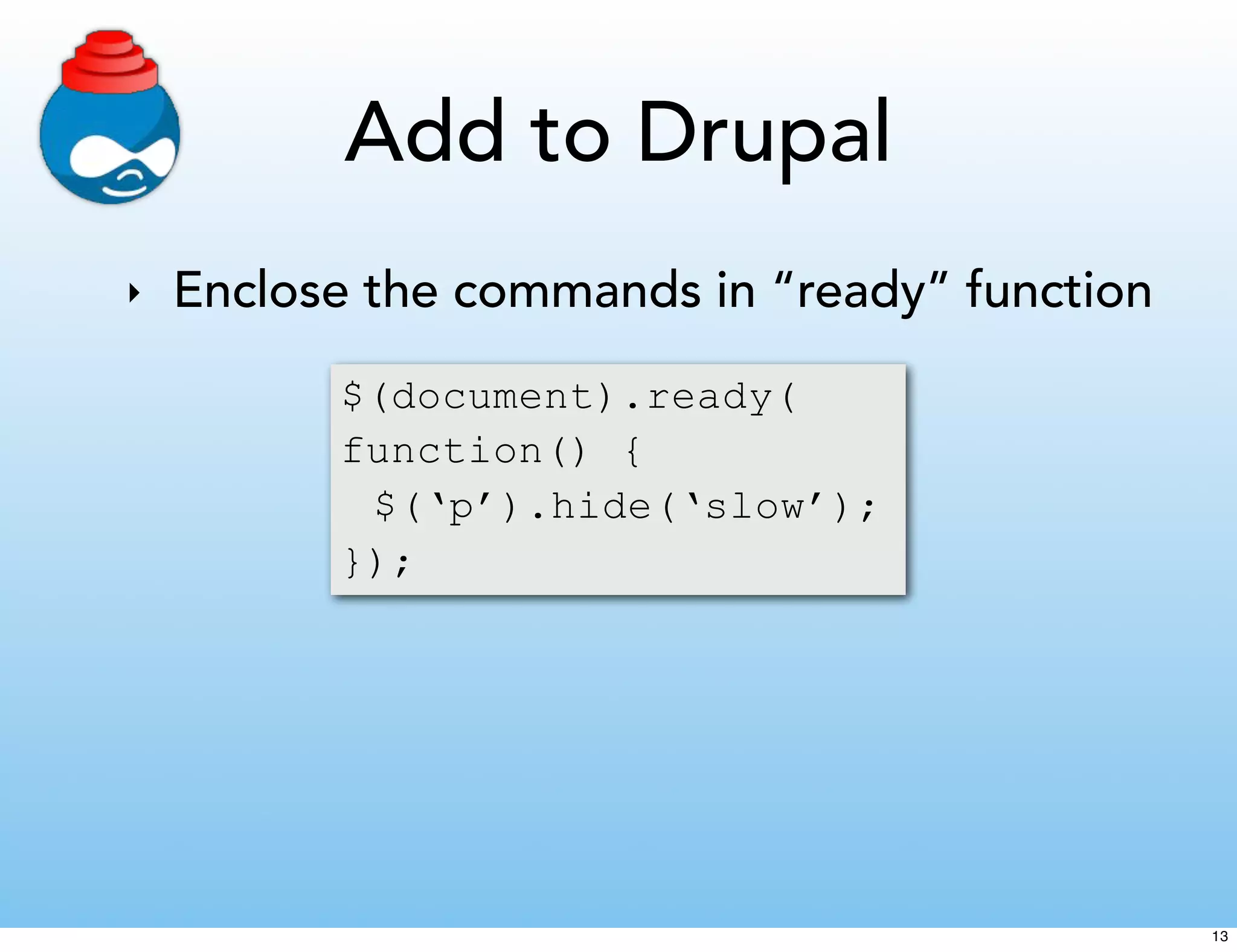 Beginning Jquery In Drupal Theming