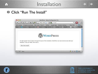Installation Click “Run The Install” 