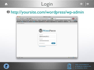 Login http://yoursite.com/wordpress/wp-admin 