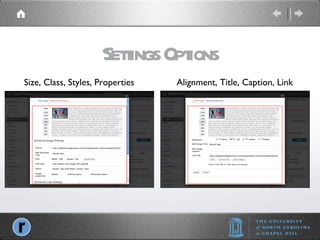 Settings Options Size, Class, Styles, Properties Alignment, Title, Caption, Link 