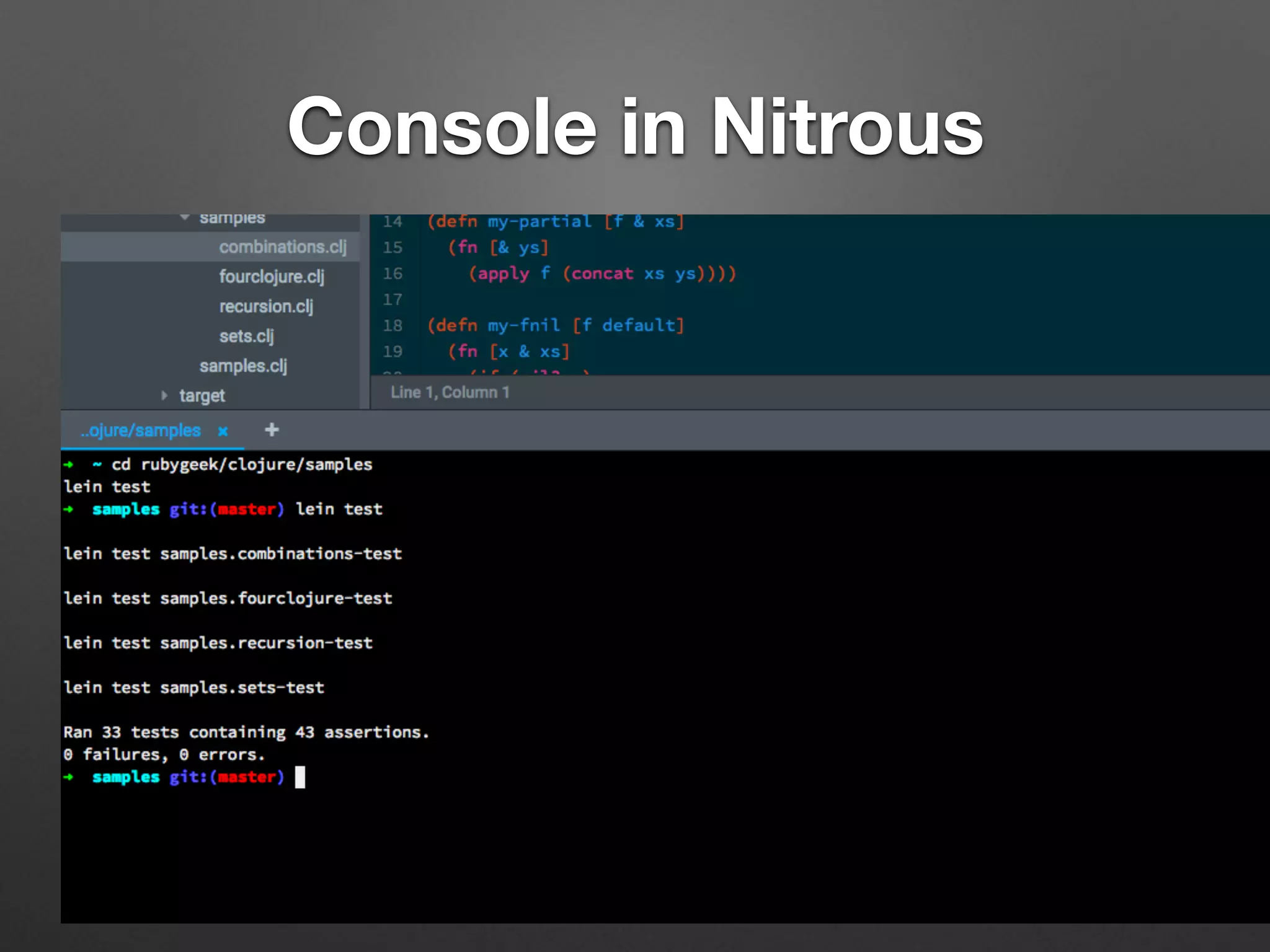 Console in Nitrous
 