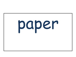 paper 
 