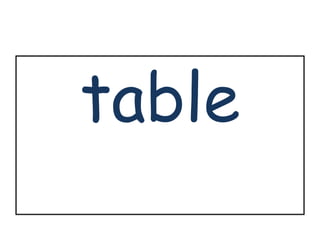 table 
 