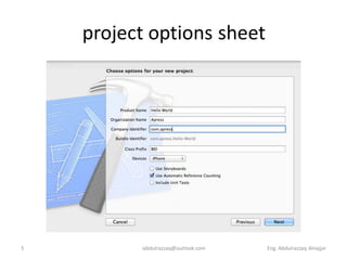 project options sheet




5         iabdulrazzaq@outlook.com   Eng. Abdulrazzaq Alnajjar
 