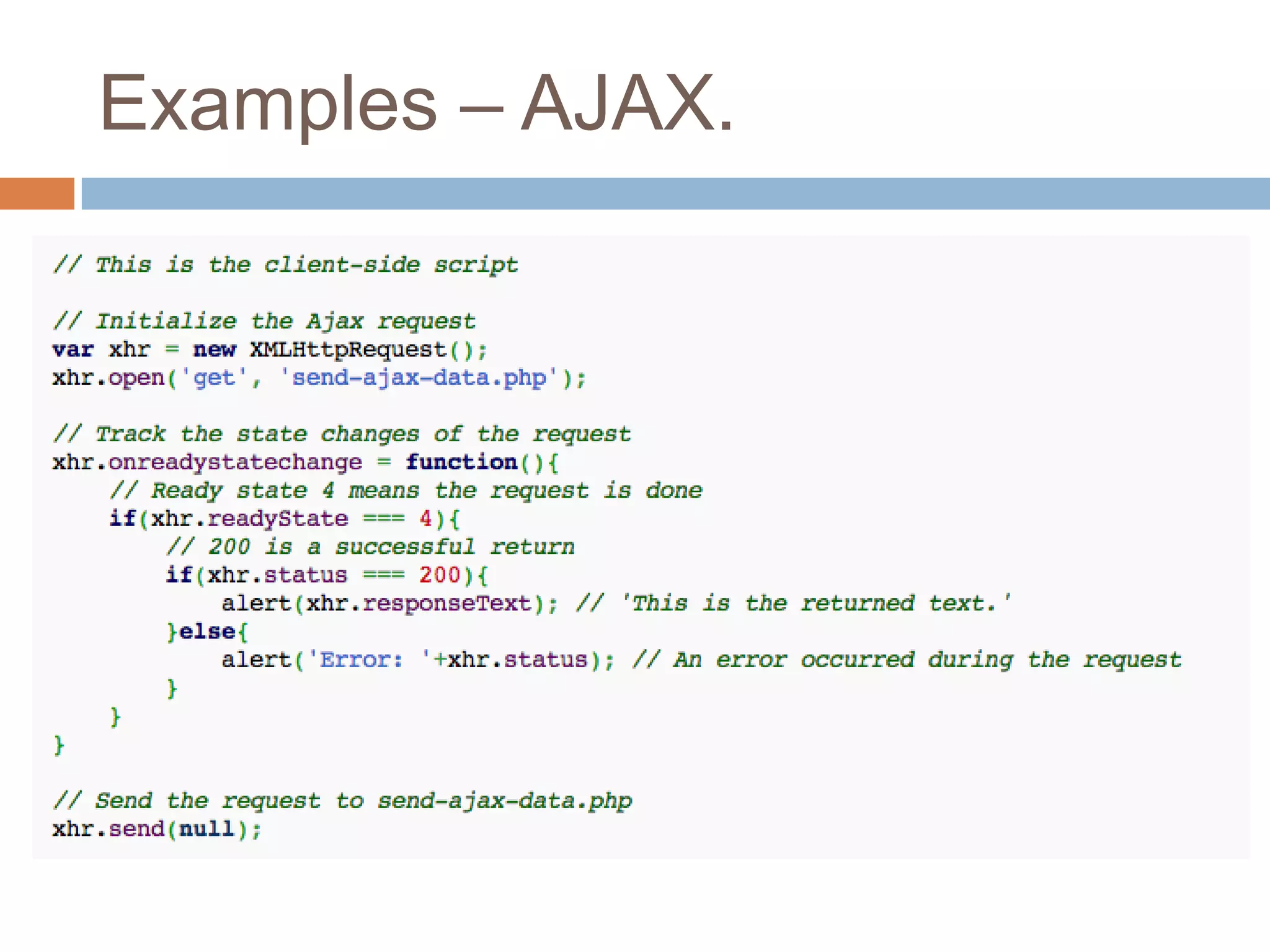 Examples – AJAX.

 
