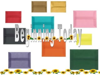 Beginning today(jun05)