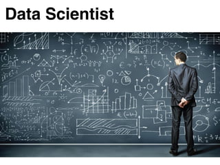 Data Scientist
 