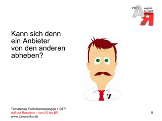 Kann sich denn ein Anbieter von den anderen abheben? 