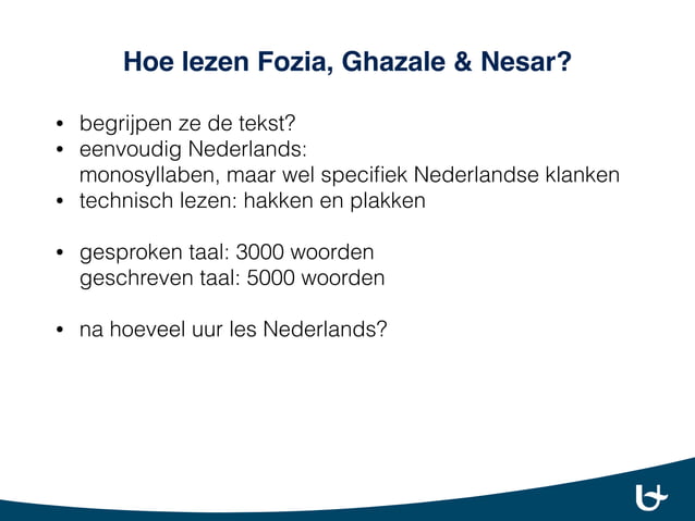 Begrijpend lezen. Leren lezen in het Nederlands door woorden en klanken