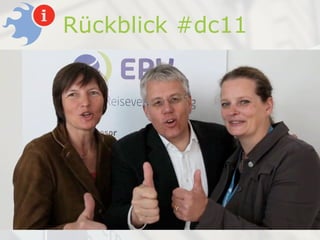 Rückblick #dc11
 